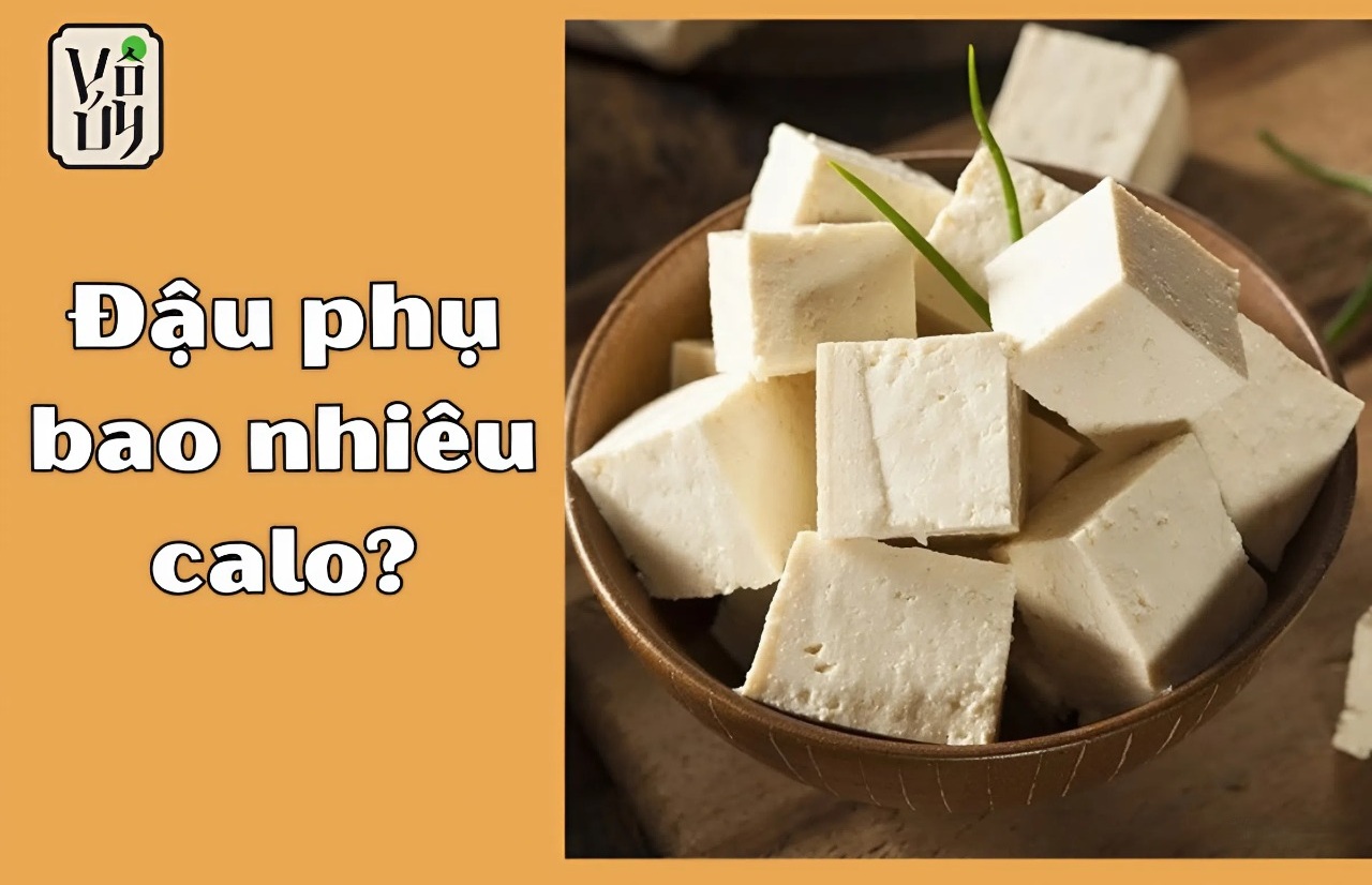 Đậu phụ bao nhiêu calo?